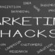 Don’t Get Tricked by Marketing Hacks