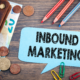 Unveiling the Power of Inbound Marketing: Elevate Your Business with a Customer-Centric Approach