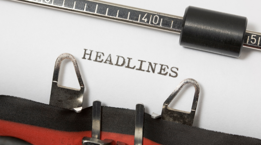 The Power of Headlines: Why They Matter in Content Marketing